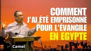 Témoignage chrétien sur le salut  COMMET JAI ÉTÉ EMPRISONNÉ POUR LÉVANGILE EN ÉGYPTE TEMOIGNAGE [upl. by Trinatte]