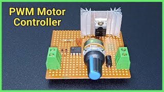 How To Make PWM DC Motor Speed Controller [upl. by Wilmette45]