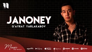 Gayrat Yarlakabov  Janoney audio 2022 [upl. by Park]