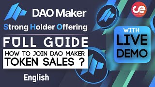 DAO Maker Full Guide on Joining Token Sales With Live Demo  English [upl. by Seka]