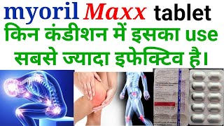 Myoril maxx tablet ke kya upyog haithiocolchicoside paracetamol amp aceclofenac tablet uses in hindi [upl. by Ana]