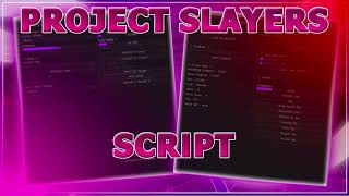 NEW Project Slayers Script AUTOFARM MOBS KILLAURA TELEPORT RICE FARM [upl. by Sirtimed]