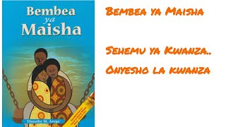 BEMBEA YA MAISHA  SEHEMU YA 1 [upl. by Anairdna]