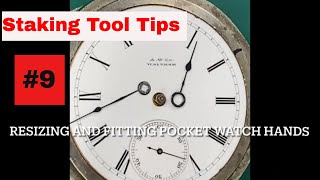 How to Fit Hands on a Key Wind Pocket Watch using the Watchmakers Staking Tool [upl. by Pauly]