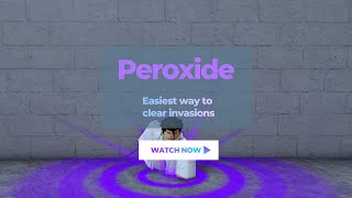 Peroxiode  Easiest way to clear any rank invasions with GRAVITY [upl. by Sulohcin972]