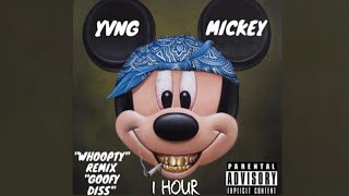 CJ  WHOOPTY Yvng Mickey 1 HOUR EDITION [upl. by Yedoc711]