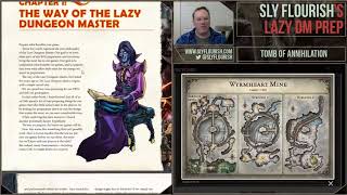 Lazy DM DampD Game Prep Tomb of Annihilation 1 July 2018 [upl. by Durrett]