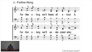 Farther Along Congregational Hymn  Edgewood Church of Christ Congregational Singing  with lyrics [upl. by Ahsinwad]