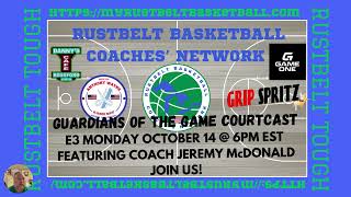 Guardians of the Game Courtcast E3 Jeremy McDonald Northview HS OH [upl. by Dlareg488]