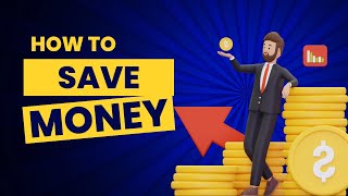 How To Save Money  पैसे कैसे बचाए  Tips for Saving Money  Save Money in your Daily Life [upl. by Melicent]