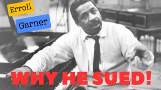 Jazz Pianist Erroll Garner The first artist to sue a major label record and win [upl. by Sanborne]