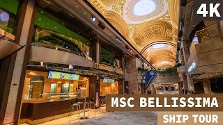 MSC Bellissima Ship Tour 4K  Ultra HD Ad BeautyAtSea [upl. by Andree30]