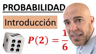 CURSO SUPER BÁSICO DE PROBABILIDAD desde cero Introducción Lo más importante [upl. by Artinad]