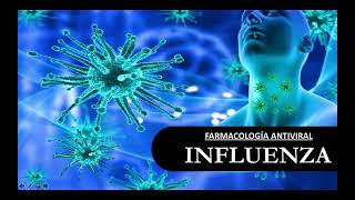 Todo Sobre Influenza🩺 Farmacología de Oseltamivir💊✨ [upl. by Bonnee]