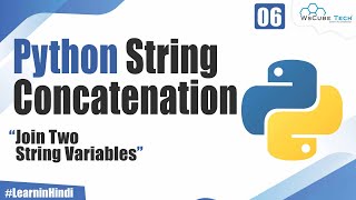 What is String in Python and How to Concatenate Two String Variables [upl. by Liman]