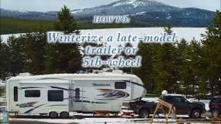 How to winterize a modern Trailer RV or 5th wheel with washerdryer using antifreeze not air [upl. by Shena]