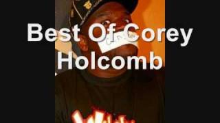 Best of Corey Holcomb Part1 [upl. by Attennaej]