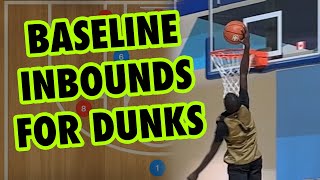 3 Baseline Inbounds Plays For Open Dunks [upl. by Rebmik]