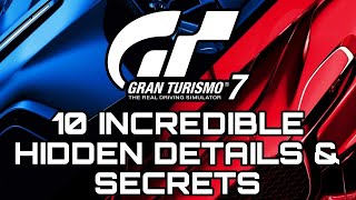 10 INCREDIBLE Hidden Details amp Secrets in Gran Turismo 7 [upl. by Engdahl]