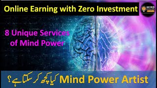 8 Unique Services of Mind Power I What Mind Power Artists can do mindsciences mindpower [upl. by Dichy]