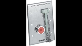 Locknetics 740 Emergency Break Glass Door Release [upl. by Euqinwahs]