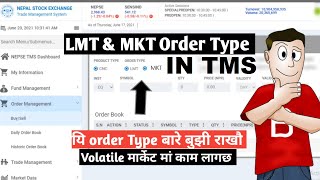 What is MKT and LMT Order type in Nepse TMS  Market Order Type vs Limit Order Type ordertypes [upl. by Laucsap]