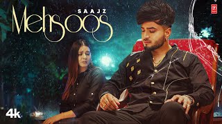 New Punjabi Song 2022  MEHSOOS Saajz Official Video  Latest Punjabi Songs 2022  TSeries [upl. by Anitreb]