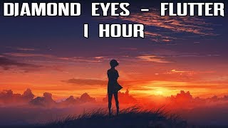 Diamond Eyes  Flutter  1 Hour No Copyright [upl. by Sou]