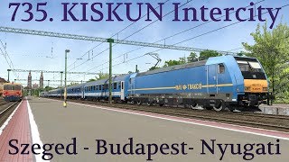 735 Kiskun InterCity Szeged  BudapestNyugati ᴴᴰ MSTS Alföld 72 [upl. by Eirrehs]