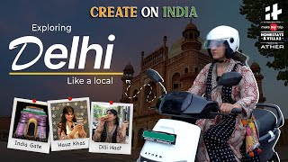 Exploring Delhi like a local  Create On India EP 4 [upl. by Samuel314]