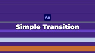 Simple Transition in After Effects [upl. by Connell929]