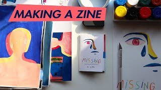 Making a Zine My Complete Process [upl. by Elfrieda]