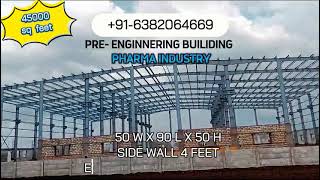 PreEngineering Building for Pharma Industry Chennai Bangalore  Hyderabad  Coimbatore Ahmedabad [upl. by Acinna]