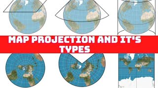 Map Projection and its Types  Cylindrical Conical and Zenithal Projection CartographyUrduHindi [upl. by Ytteb]