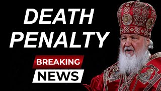 Russian Orthodox Church Says Jesus Condoned Death Penalty [upl. by Divadnoj]