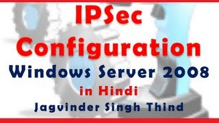 ✅ Configure IPsec in Hindi between Windows server 2008 and Windows Client in hindi [upl. by Ominoreg]