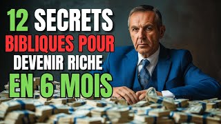 DÉCOUVREZ LES SECRETS BIBLIQUES QUE PRATIQUENT LES MILLIONNAIRES ET TRANSFORMEZ VOTRE VIE FINANCIÈRE [upl. by Dera]