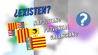 Napolitano Provenzal y Valenciano  idiomas olvidados  Historia origen [upl. by Drye]