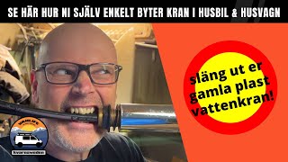 Gör så här När ni byter vattenkran i er Adria husbil eller husvagn [upl. by Karine35]