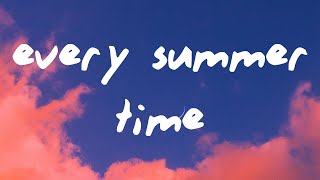 NIKI  Every Summertime Lyrics [upl. by Oremor]