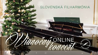 Slovenská filharmónia pozýva na Vianočný Online koncert 18 decembra 2021 [upl. by Annnora]