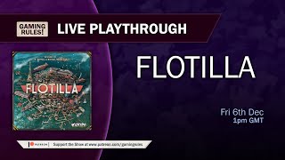 Flotilla  Live playthrough [upl. by Anuayek]