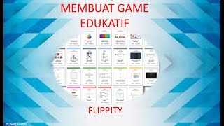 MEMBUAT GAME EDUKATIF DENGAN FLIPPITY [upl. by Fiorenza]