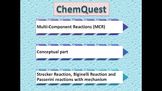 Multi Component Reaction MCR  Strecker Biginelli and Passerini reactions with mechanism [upl. by Iznekcam]