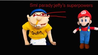 Sml paradyjeffy’s superpowers [upl. by Gottwald]