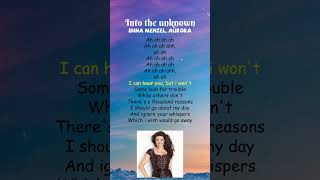 Idina Menzel AURORA  Into the Unknown Lyrics shorts [upl. by Seuqram]