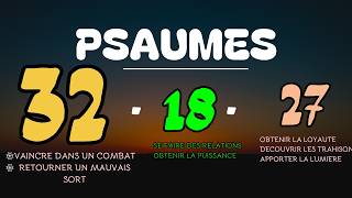 💥💥 Comment utiliser les psaumes pour prier  psaume 32  psaume 18 et psaume 27 [upl. by Cyril]