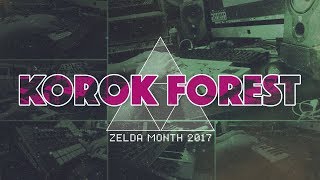 VGM 120 Korok Forest Breath of the Wild ZELDA MONTH [upl. by Perkin]