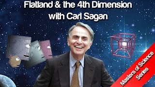 Flatland amp the 4th Dimension  Carl Sagan [upl. by Coady439]