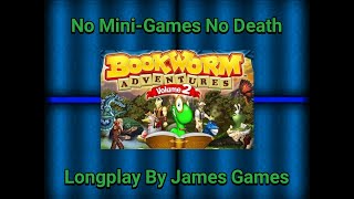 Bookworm Adventures Volume 2 Longplay No MiniGames No Death Played By James Games [upl. by Ardnekan]